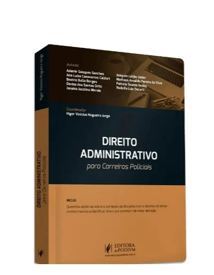 Capa da obra Direito Administrativo para Carreiras Policiais.